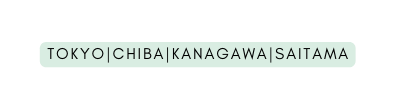 tokyo chiba kanagawa saitama